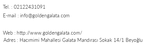 Golden Galata Hotel telefon numaralar, faks, e-mail, posta adresi ve iletiim bilgileri